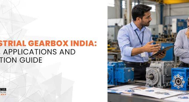 Industrial Gearbox India
